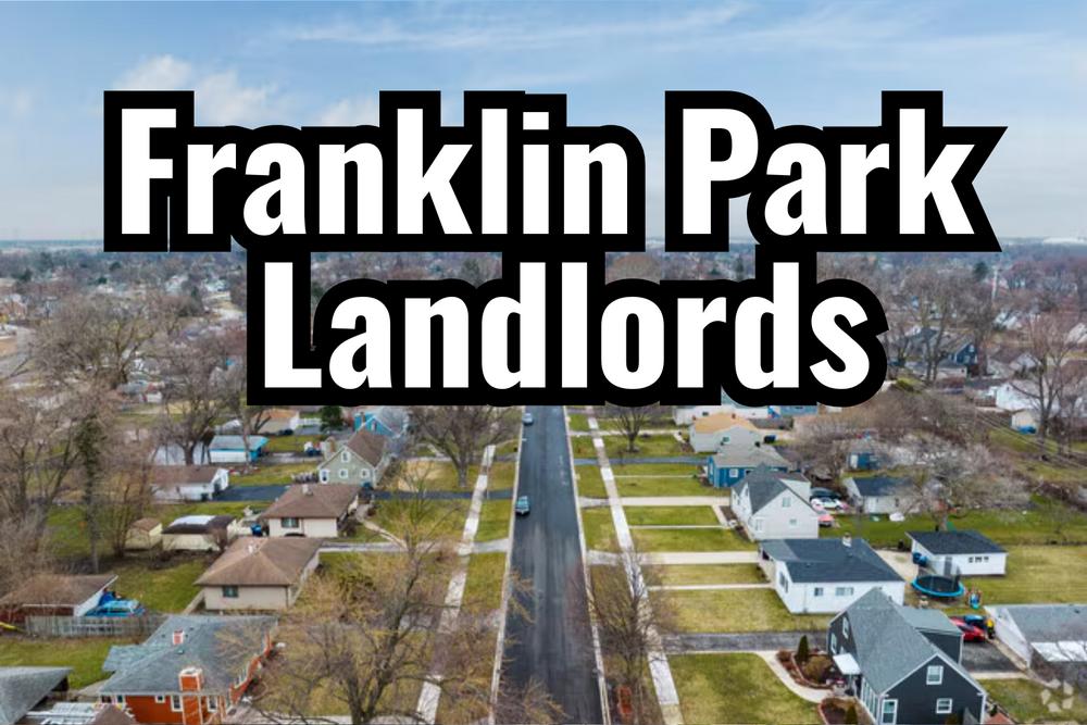 Renting Your Property in Franklin Park: Rental Market Guide